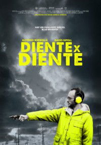 Diente por diente (2012)