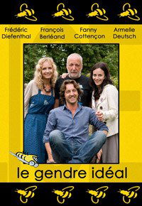 Le gendre idéal (2008)