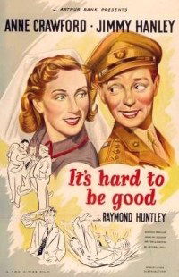 It's Hard to Be Good (1948)