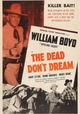 The Dead Don't Dream
