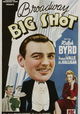 Broadway Big Shot