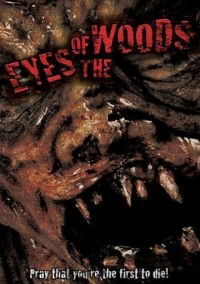 Eyes of the Woods (2009)