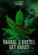 Hansel & Gretel Get Baked