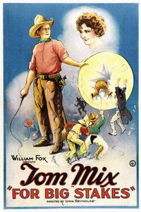 For Big Stakes (1922)