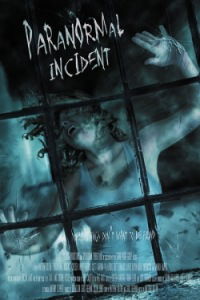 Paranormal Incident (2011)