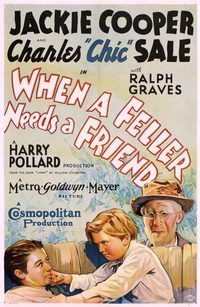 When a Fellow Needs a Friend (1932)