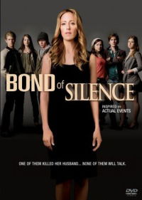 Bond of Silence (2010)