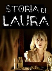 Storia di Laura (2011)