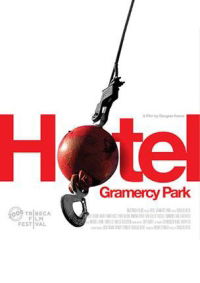 Hotel Gramercy Park (2008)