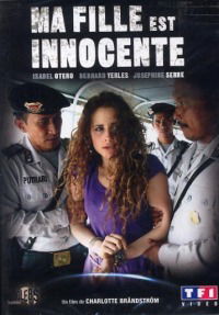 Ma fille est innocente (2007)