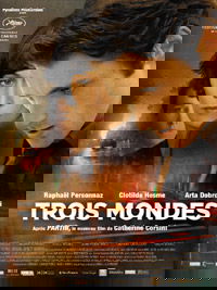 Trois Mondes (2012)