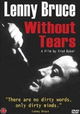 Lenny Bruce Without Tears