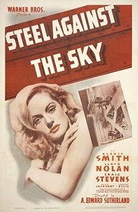 Steel Against the Sky (1941)
