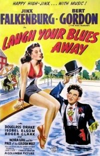 Laugh Your Blues Away (1942)