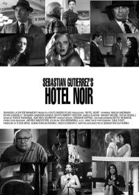 Hotel Noir (2012)