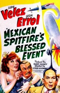 Mexican Spitfire's Blessed Event (1943)
