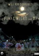 The Final Night and Day