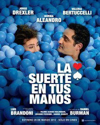 La suerte en tus manos (2012)