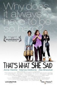 That's What She Said (2012)