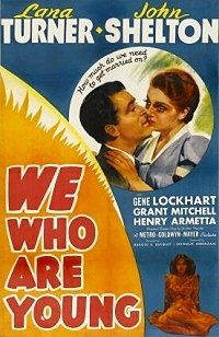 We Who Are Young (1940)