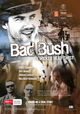 Bad Bush