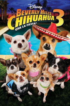Beverly Hills Chihuahua 3: Viva La Fiesta! (2012)