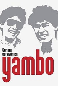 Con mi corazón en Yambo (2011)