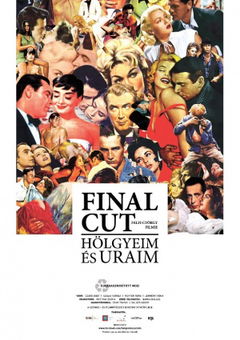 Final Cut - Hölgyeim és uraim (2012)