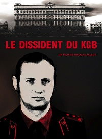 Le dissident du KGB (2010)