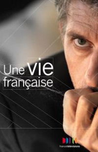 Une Vie Française (2011)