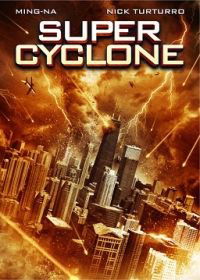 Super Cyclone (2012)