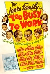 Too Busy to Work (1939)