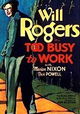 Too Busy to Work