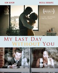 My Last Day Without You (2011)