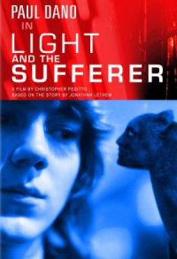 Light and the Sufferer (2007)