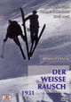 Der weiße Rausch - Neue Wunder des Schneeschuhs