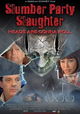 Slumber Party Slaughter