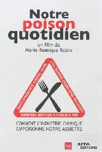Notre poison quotidien (2011)