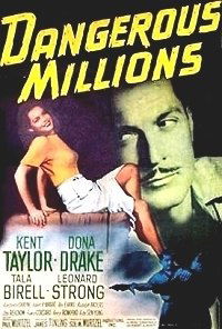 Dangerous Millions (1946)