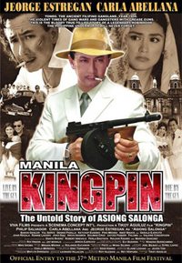 Manila Kingpin: The Asiong Salonga Story (2011)
