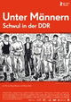 Unter Männern - Schwul in der DDR