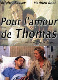 Pour l'amour de Thomas (1995)