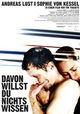 Davon willst Du nichts wissen