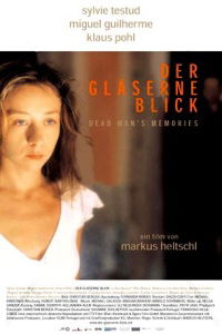 Der gläserne Blick (2003)