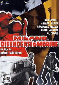 Milano... difendersi o morire (1978)