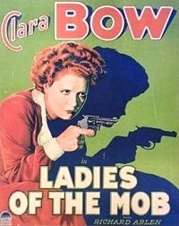 Ladies of the Mob (1928)