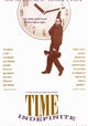 Time Indefinite