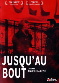 Jusqu'au bout (2005)