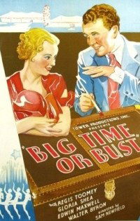 Big Time or Bust (1933)