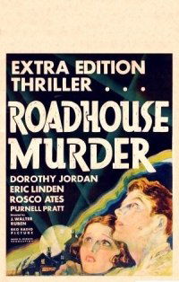 The Roadhouse Murder (1932)